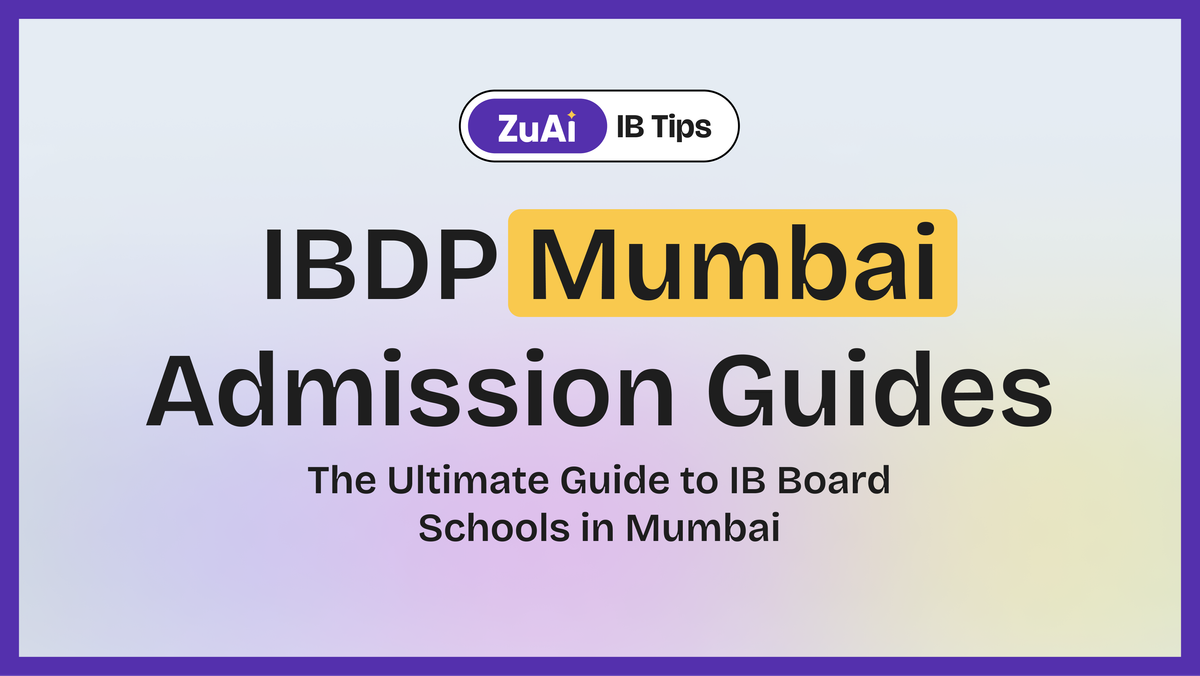 The Ultimate Guide to IB Board Schools in Mumbai