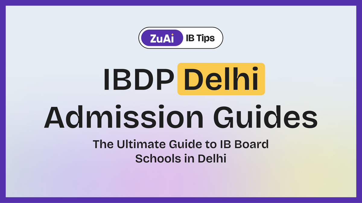 The Ultimate Guide to IB Board Schools in Delhi