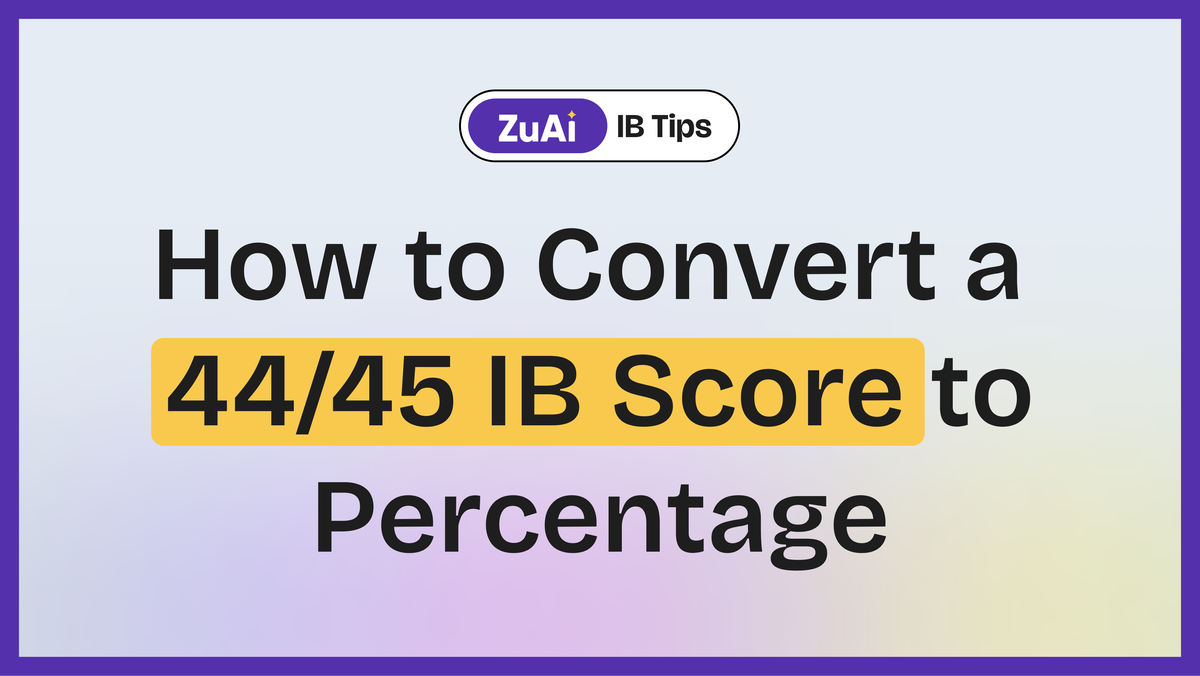 How to Convert a 44/45 IB Score to Percentage