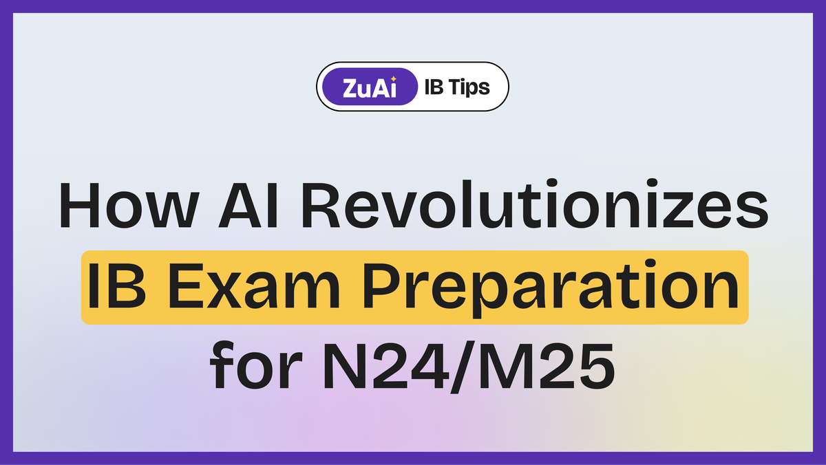 How AI Revolutionizes IB Exam Preparation for N24/M25