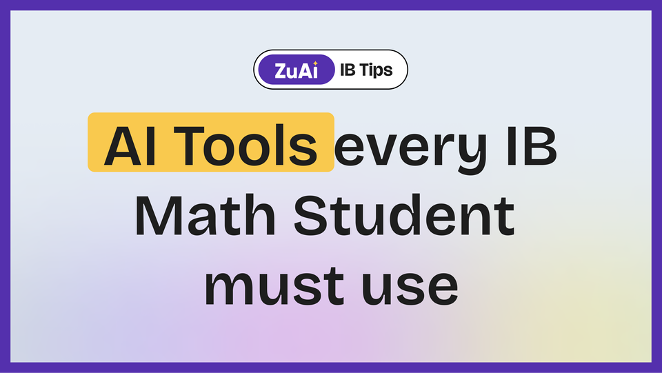 Essential AI Tools Every IB Math Student Should Use