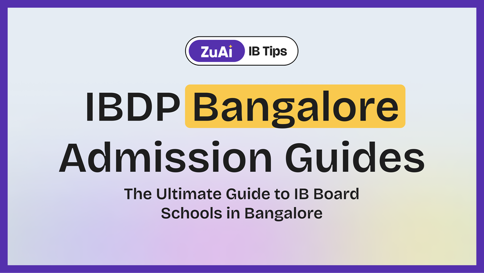 The Ultimate Guide to IB Board Schools in Bangalore