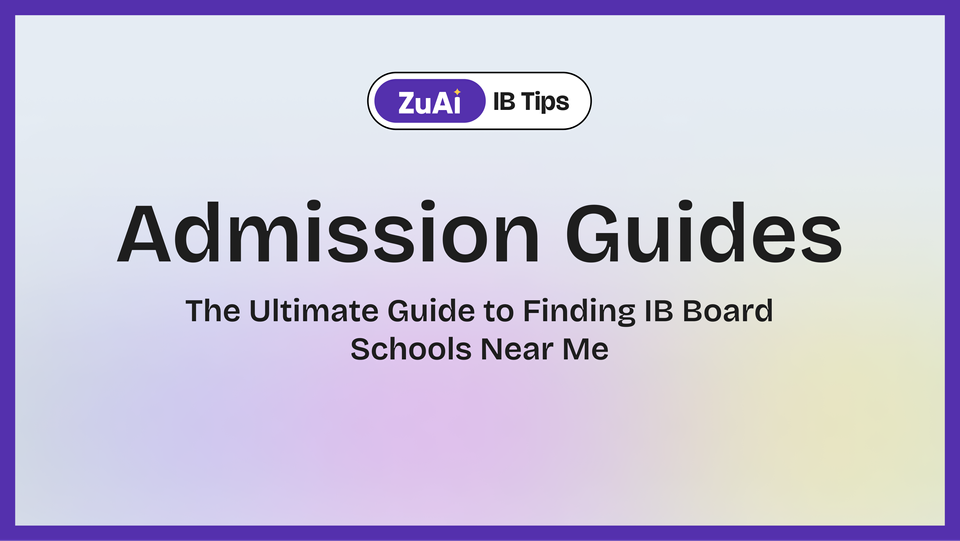 The Ultimate Guide to Finding IB Board Schools Near Me