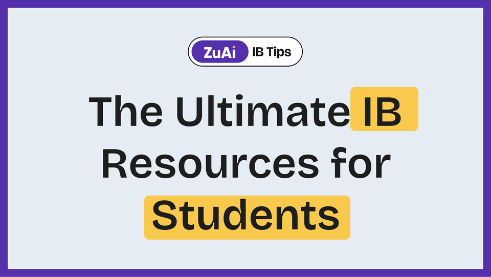 The Ultimate IB Resources for Students: Ace Your Exams with These Top Tools for N24 and M25